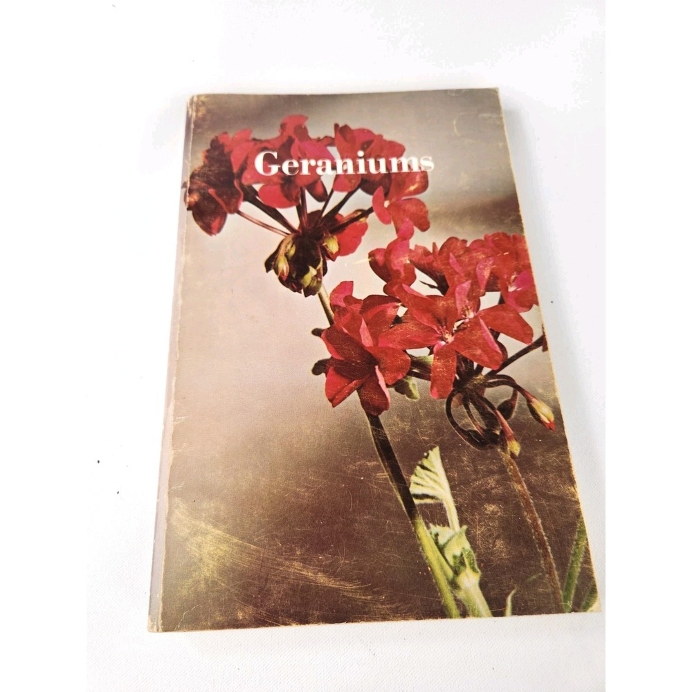 Geraniums Penn State Manual 1971 Book Mastalerz Breeding Plant‎ Flowers Taxonomy